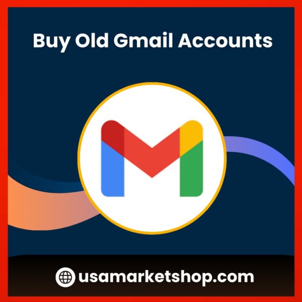 Buy Old Gmail Accounts